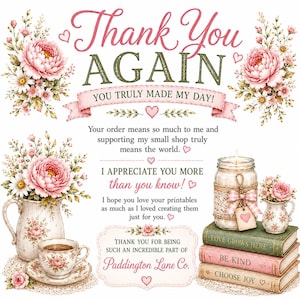 May include: A thank you card featuring pink peonies, daisies, and greenery. Text reads: Thank You AGAIN, YOU TRULY MADE MY DAY!, I APPRECIATE YOU MORE than you know!, and Paddington Lane Co. Includes a pitcher, teacup, candle, and stacked books.