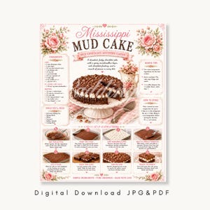 Può includere: Un poster di ricetta per la torta di fango del Mississippi, con una torta al cioccolato con strati di marshmallow e noci pecan. Il design include accenti floreali e istruzioni per la cottura. Il testo "Digital Download JPG & PDF" è in basso.