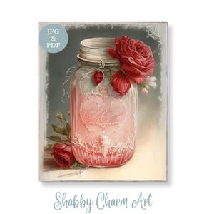 Romantische rote Rose Einmachglas Wand Kunst Vintage Valentine Küche Dekor Shabby Chic Rosen französischen Stil Blumendruck Digital Download Poster