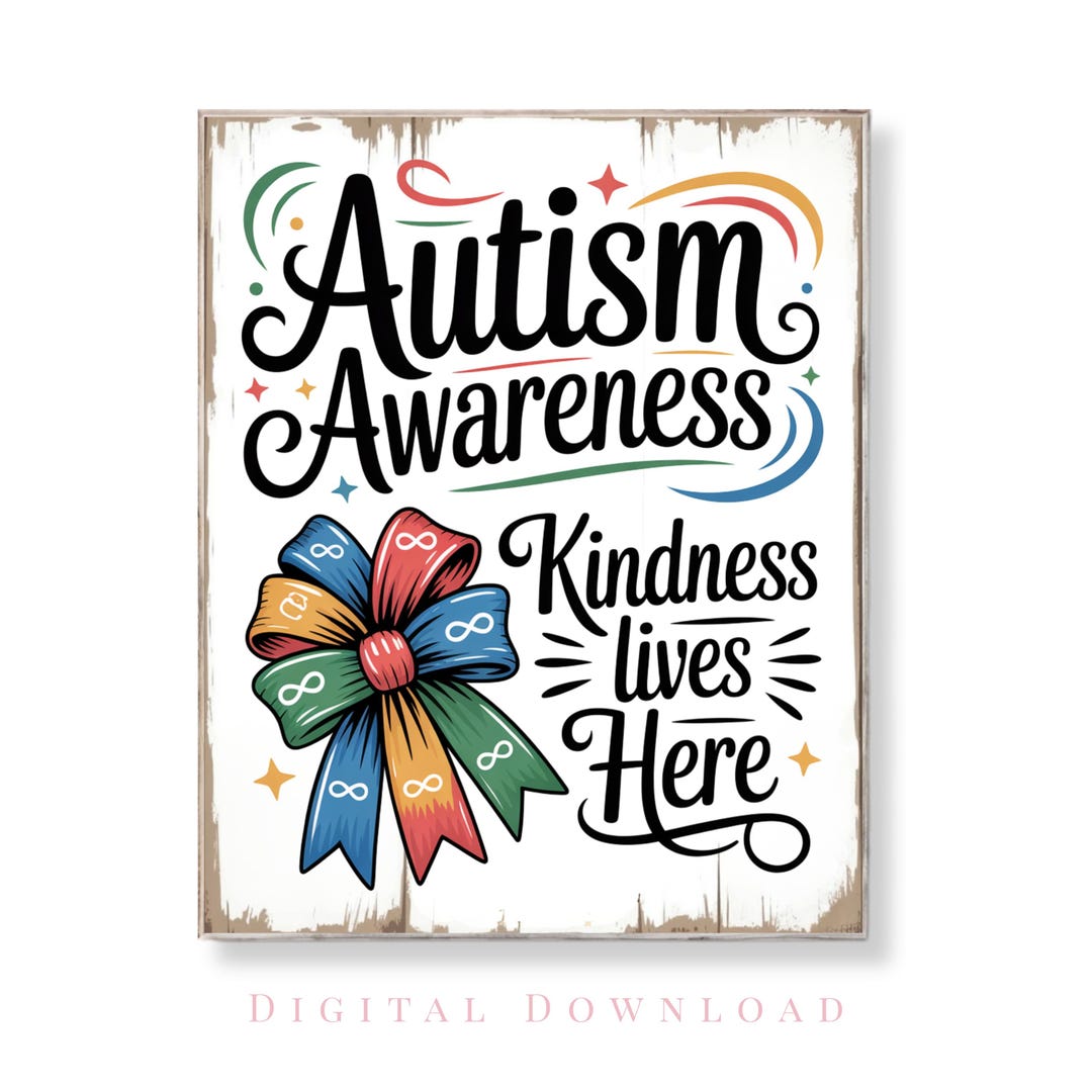Autism Awareness Sign Kindness Lives Here Wall Art Colorful Infinity ...