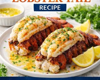 Easy Butter Poached Lobster Tail Recipe – Creamy Garlic Lemon Sauce (PDF Download)