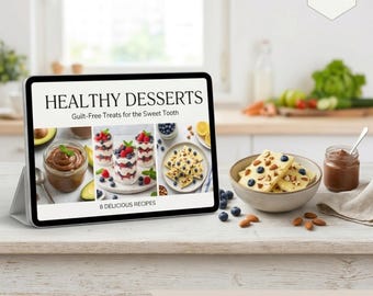 Zdrowe desery w wersji elektronicznej: przepisy na dania o wysokiej zawartości białka i niskiej zawartości cukru, bez pieczenia (wersja cyfrowa do pobrania)