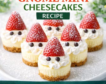 Gnome Mini Cheesecakes Recipe – Easy Christmas Dessert (PDF Download)