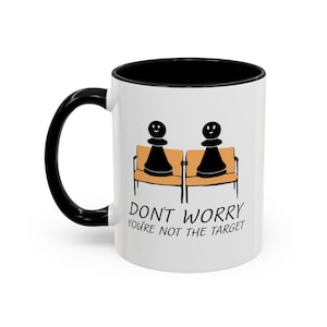 Big Brother Tasse - Don&#39;t Worry Pawns Du bist nicht das Ziel - Realität Tv Show Fan Geschenk