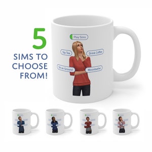 Sims Mug - Sims Gift - Simmer Gift - Thoughtful - Indecisive Sim