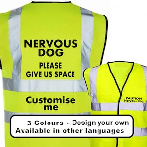Nervous Dog Hi Vis Vest, Dog Hi Vis Vest, Nervous Dog Vest, Reflective Vest, Road Safety Hi Viz Vest, Dog Walkers Hi Vis, Dog Walking Hi Vis