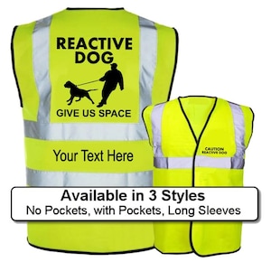 Reactive Dog Hi Vis Vest, Dog Walking Hi Vis Clothing, Reflective Dog Walking Vest, Reactive Dog Reflective Vest, Dog Hi Viz, Dangerous Dog