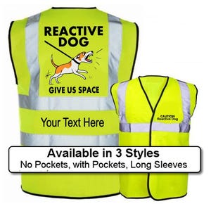 Reactive Dog Hi Vis Vest, Dog Walking Hi Vis Clothing, Reflective Dog Walking Vest, Reactive Dog Reflective Vest, Dog Hi Viz, Dangerous Dog