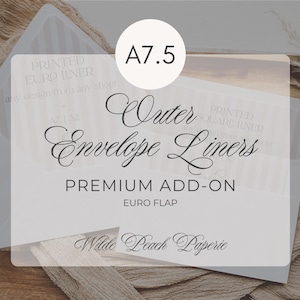 A7.5 Euro Flap Envelope Liners, Custom Printed Invitation Liners for Outer Mailing Envelopes, Coordinate with Your 5x7 Wedding Suite