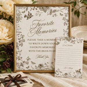 May include: A gold-framed sign with the text Favorite Memories, Please take a moment to write down your favorite memories with the bride-to-be, Thank You, alongside a matching lined card with Dear Charlotte and Love Always text.