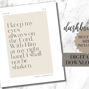 Psalm 16:8 | Printable Planner Dashboard | Digital | Pocket, Personal, A6, Half Letter, A5, A5 Wide, Classic Happy Planner