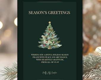 May include: A dark green holiday greeting card with the text "SEASON'S GREETINGS" and a watercolor Christmas tree illustration. The card includes a holiday message and the signature "Holly Jolly Creative".