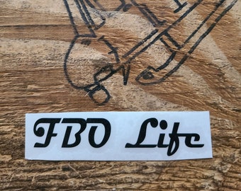 FBO Life Sticker