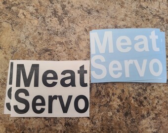 Meat Servo