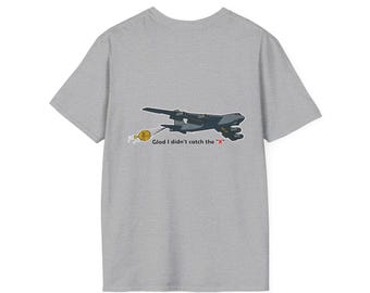 Glad I Didnt Catch the Red X Aircraft Maintenance T-Shirt | Military Aviation Humor | Crew Chief Maintainer Veteran Gift