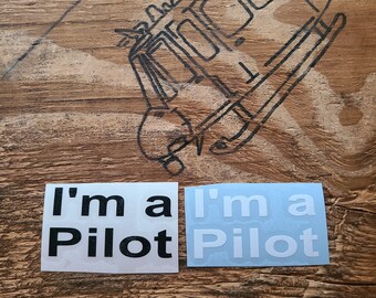 I'm a Pilot sticker
