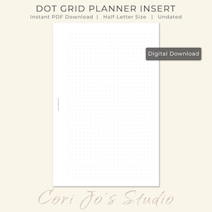 以下が含まれることがあります： ハーフレターサイズのドットグリッドプランナーインサートを印刷できます。インサートはデジタルダウンロードで、日付は記入されていません。
