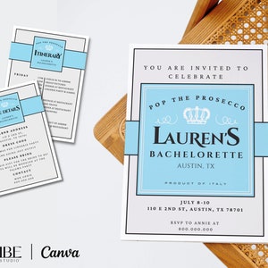May include: Bachelorette party invitations and itinerary cards. The invitation features the text "Pop the Prosecco" and "Lauren's Bachelorette" in a light blue and white design. The itinerary card lists the event details.