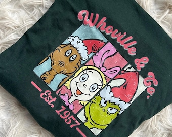 Whoville & company sweatshirt, The Grinch T-shirt/ sweatshirt/ hoodie. Christmas movie sweatshirt