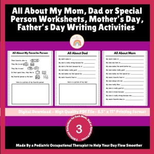 May include: A digital download featuring three printable worksheets: "All About My Favorite Person," "All About Dad," and "All About Mom." Each worksheet includes fill-in-the-blank prompts and space for a drawing. The worksheets are designed for Mother's Day and Father's Day.