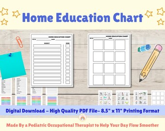 May include: A home education chart with the title "Home Education Chart" in blue. The image includes two printable charts, a teal sticky note, a paper clip, and a pencil. The text "Digital Download - High Quality PDF File- 8.5" x 11" Printing Format" is also visible.