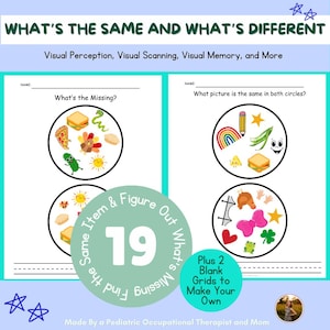 Peut inclure: Une feuille de travail imprimable avec deux ensembles de cercles contenant différentes images. La feuille de travail est intitulée "What's the Same and What's Different?" et comprend le texte "Visual Perception, Visual Scanning, Visual Memory, and More". Le premier ensemble de cercles demande "What's the Missing?" et le second ensemble demande "What picture is the same in both circles?"
