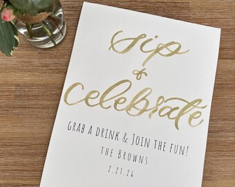 Custom Watercolor Wedding Bar Sign • Sip & Celebrate