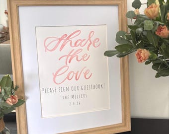 Share the Love – Sign Our Guestbook | Hand-Lettered Wedding Guest Book Sign | Personalized Reception Decor