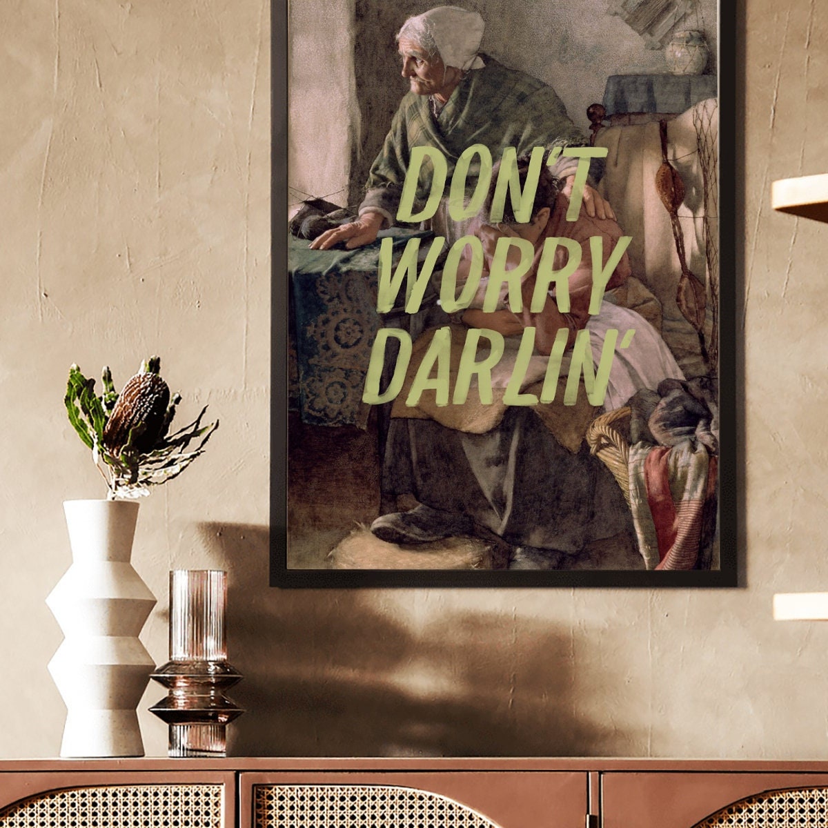 Don't Worry Darlin Art Trendy Daily Life Type Brush Humourous Saying ...