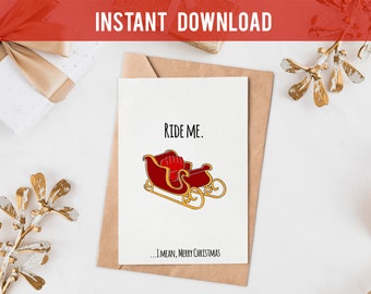 Weihnachtskarte für Freund, druckbare Weihnachtskarte für ihn, Ehemann Weihnachtskarte, freche Weihnachtskarte für Partner, Ride me, ich meine