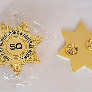San Quentin State Prison (SQ) California Department of Corrections and Rehabilitation (CDCR) Lapel Badge Pin.