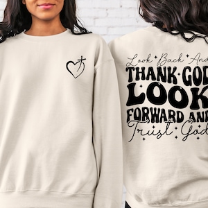 Jesus Sweatshirt, Religious Sweatshirt, Christian Sweatshirt, Bible Verse Sweatshirt, Faith Sweatshirt, Christian Gift, Church Sweatshirt
