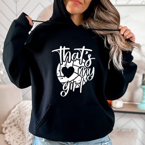 That's My Girl Hoodie, Volleyball Hoodie, Volleyball Mom Hoodie, Game Day Hoodie, Gift For Mom, Sports Mom Hoodie