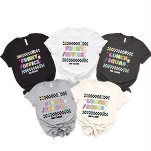 Personalized School Team Shirt, School Admin Crew T-Shirt, Staff Office Matching Tee, Counselor Nurse Principal Shirt, Back to School Custom