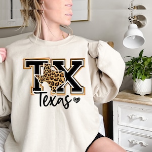 Texas Sweatshirt, Texas Leopard Sweatshirt, Texas Home Sweatshirt, Southern Sweatshirt, Texas Gifts for Women, Texas State Sweatshirt