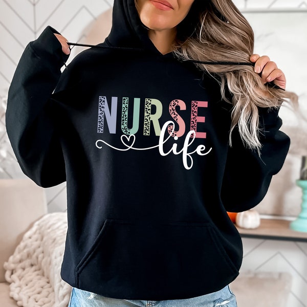 Nurse Life Hoodie, Nursing Life Hoodie, Cute Nurse Hoodie, Leopard Nurse Hoodie, Nurse Mode Hoodie, Nurse Life Hoodie