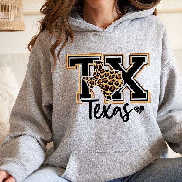 Texas Hoodie, Texas Leopard Hoodie, Texas Home Hoodie, Southern Hoodie, Texas Gifts for Women, Texas State Hoodie