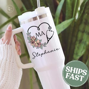 Personalized Medical Assistant Tumbler with Name, Custom 40oz Floral Stethoscope Medical Assistant Cup, MA Graduation or Appreciation Gift