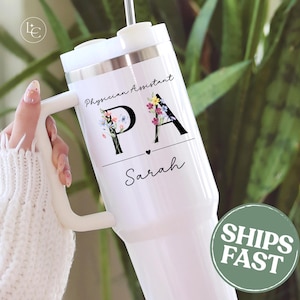 Personalized PA 40 oz Tumbler, Custom Floral Physician Assistant Tumbler, Custom PA Graduation Gift, Physician Assistant Appreciation Gift