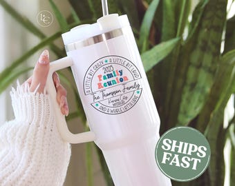 Personalized Family Reunion Tumbler, 40oz Custom Reunion Gift with Name, Year, and Location, Family Gathering Keepsake, Fun Family Mug