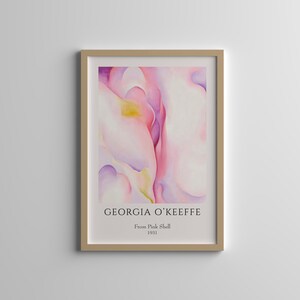 Georgia O'Keeffe Poster - From Pink Shell - High Quality Print - Pink Wall Art - O'Keeffe Exhibition - Flowers Poster - Abstract Art