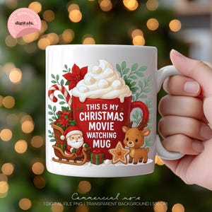 Dies ist mein Weihnachtsfilm gucken Tassenverpackung - PNG Digital Download für 11oz & 15oz - Niedliches Urlaubstassen-Design für Weihnachtsfilmliebhaber