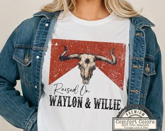Country Concert Tee, Raised On Waylon & Willie Retro Cowgirl T-Shirt, Vintage Distressed Comfort Colors Shirt, Nashville Girl's Weekend Gift