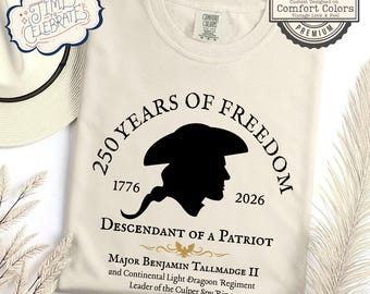 Custom Descendant of a Patriot Shirt, Personalize Comfort Colors 250th Anniversary Tee, Revolutionary War American Heritage Gift