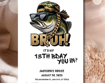 Bruh Bass Fishing Birthday Invitation for Teen (Digital Download)