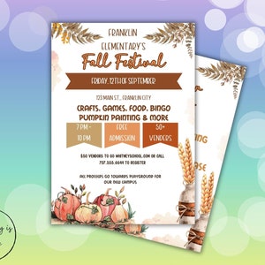 May include: A flyer for Franklin Elementary's Fall Festival, featuring pumpkin painting and other activities. The event is on Friday, 12th September from 7pm to 10pm. Admission is free. 123 Main St., Franklin City. 707.555.6644 to register.