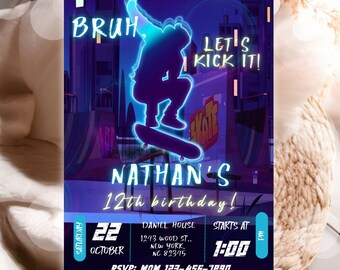 May include: A 5 x 7 inch invitation for Nathan's 12th birthday, featuring a neon blue skater silhouette. The design includes the words "BRUH" and "LET'S KICK IT!" along with event details: October 22nd, 1:00 PM.