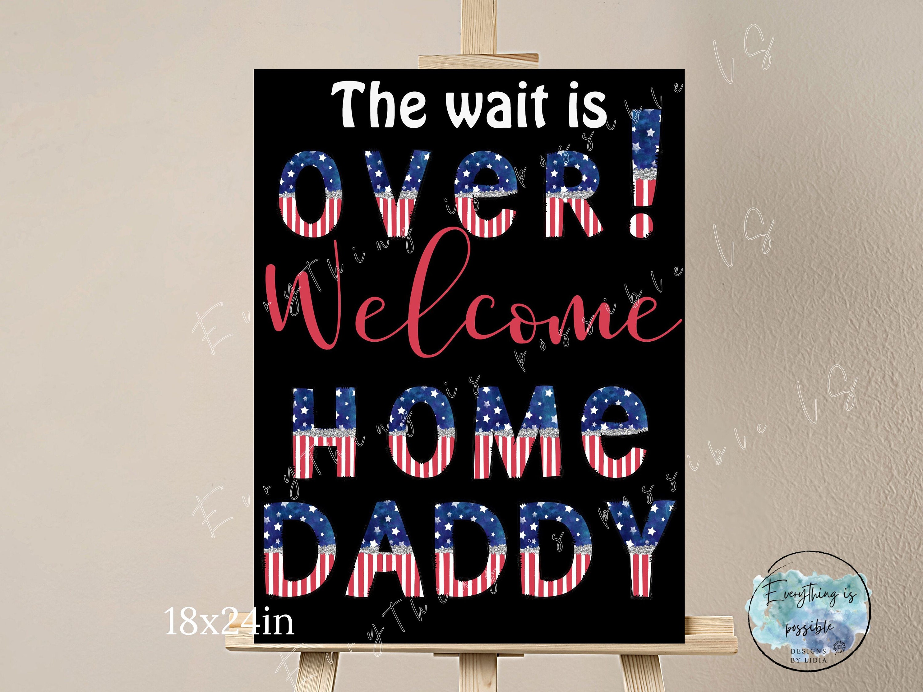 Welcome Home to Daddy SIGN, Blue White Red Homecoming Back From