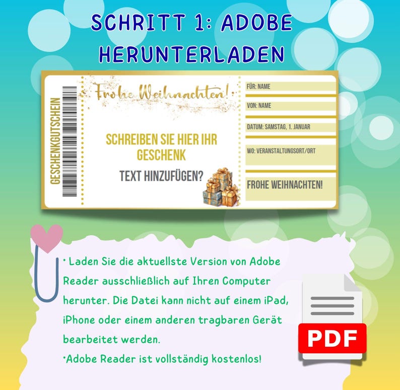 May include: A gold and white printable gift certificate template with the text "Frohe Weihnachten!" and "SCHRITT 1: ADOBE HERUNTERLADEN". The template has fields for "F&Uuml;R: NAME", "VON: NAME", "DATUM: SAMSTAG, 1. JANUAR", and "WO: VERANSTALTUNGSORT/ORT".