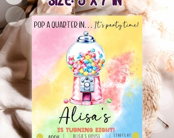 May include: A vibrant invitation card, measuring 12.7 x 17.8 cm, with a gumball machine design. The text announces "Alisa's is turning eight!" and includes party details. The background is a watercolor wash of pink, yellow, and blue.
